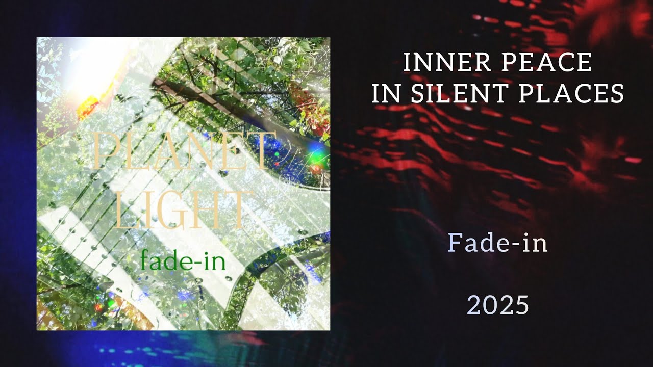 Planet Light - Inner Peace in Silent Places