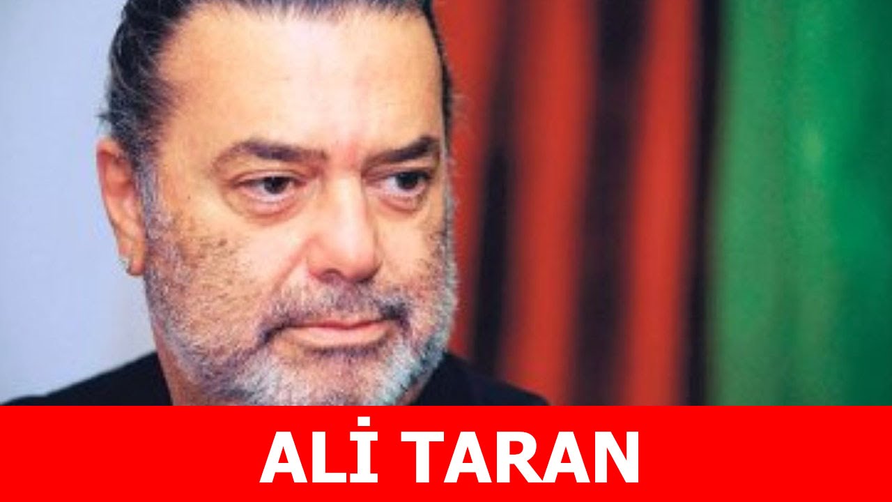 Ali Taran Kimdir?