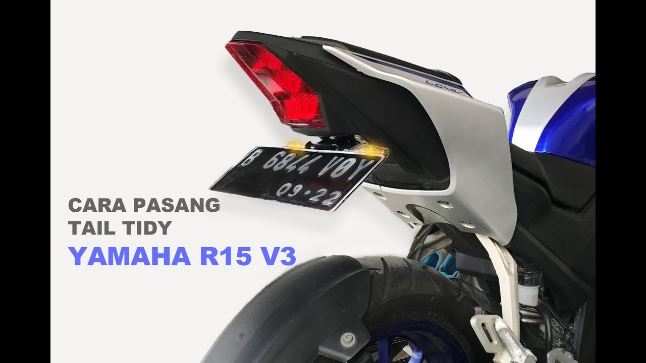 Cara Pasang Tail Tidy Yamaha R15 V3