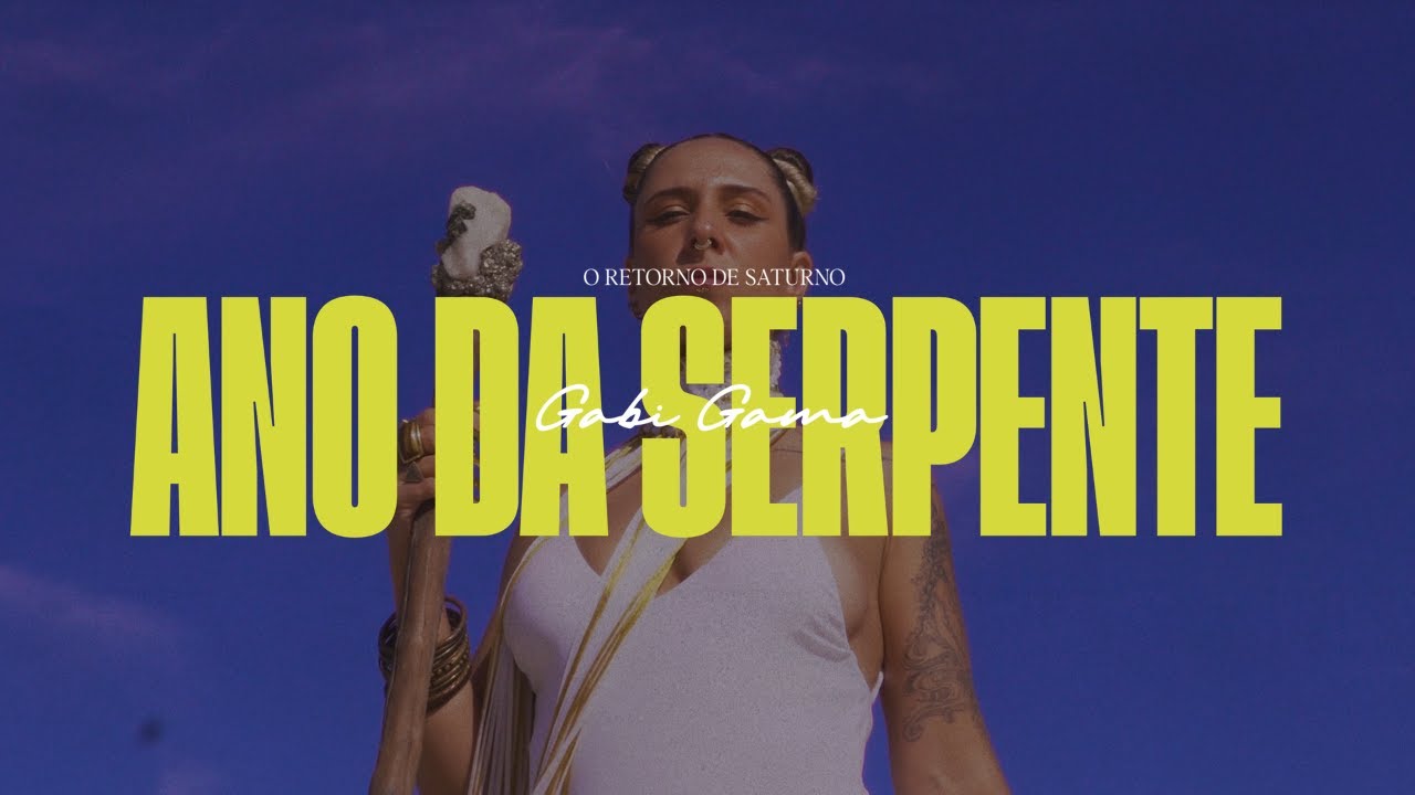 Ano da Serpente | Gabi Gama | O Retorno de Saturno