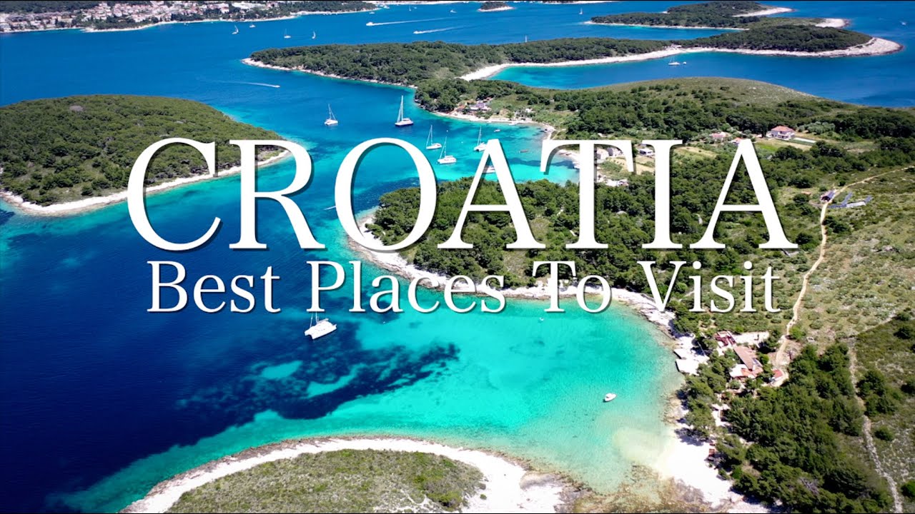 Best Places To Visit In Croatia - Video Itinerary