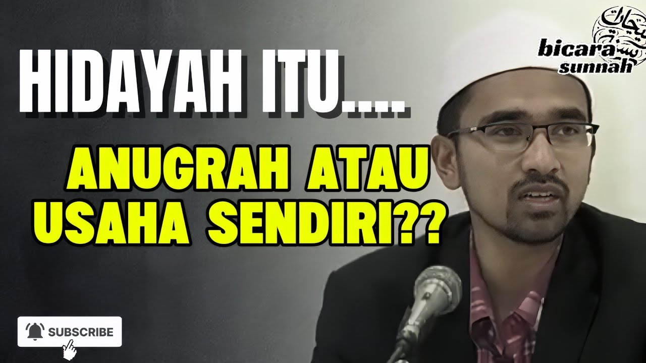 Hidayah Itu Anugerah atau Usaha Sendiri? Ramai Masih Salah Faham!