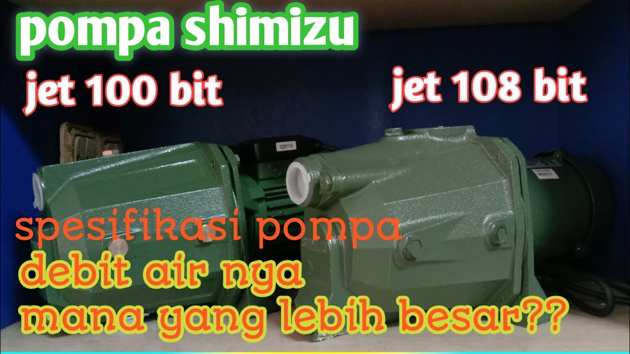 perbedaan semijet Shimizu jet 100 bit dan jet 108 bit