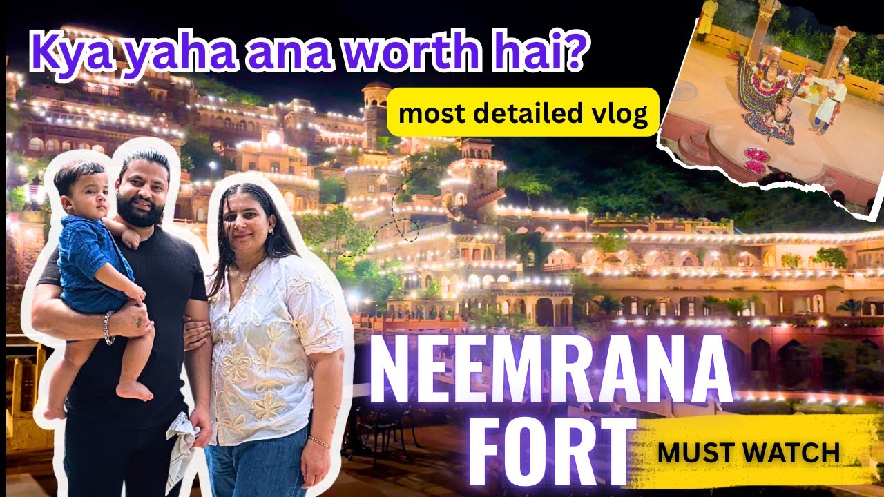 Neemrana Fort Vlog 🏰✨ | Royal Place 👑 + Family Masti 👨‍👩‍👦🎉 | Honest & Detailed Review 📸📝