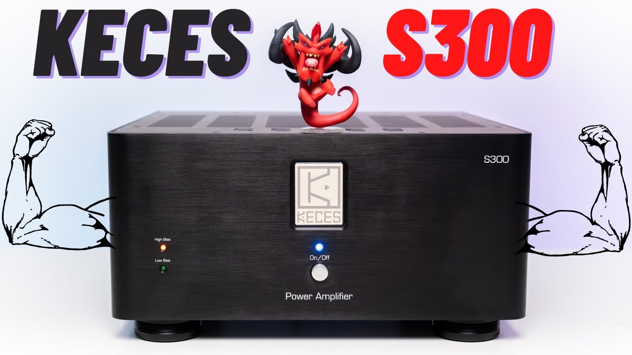 KECES S300 Power Amplifier Review – Harder, Better, Faster, Stronger