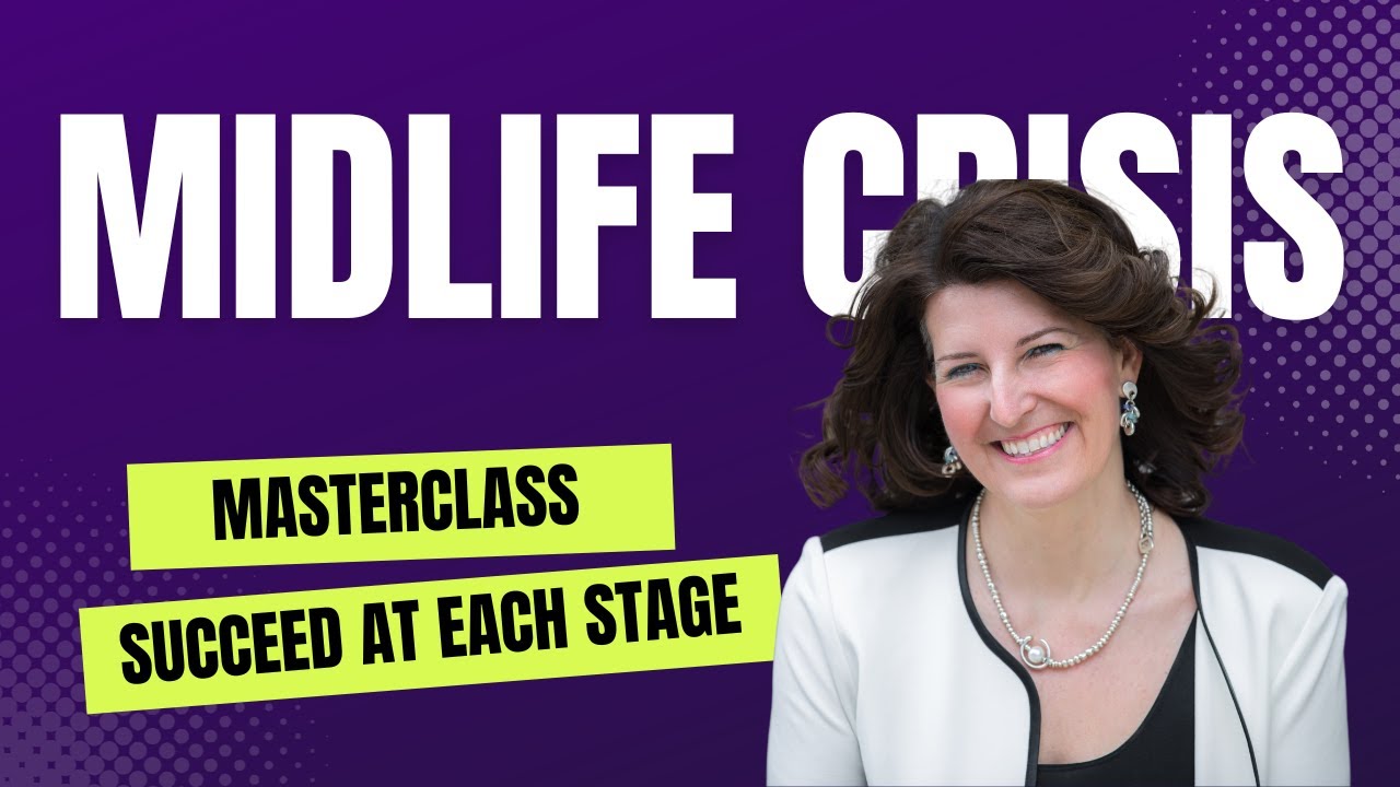 Midlife Crisis: How to Succeed at Each Stage
