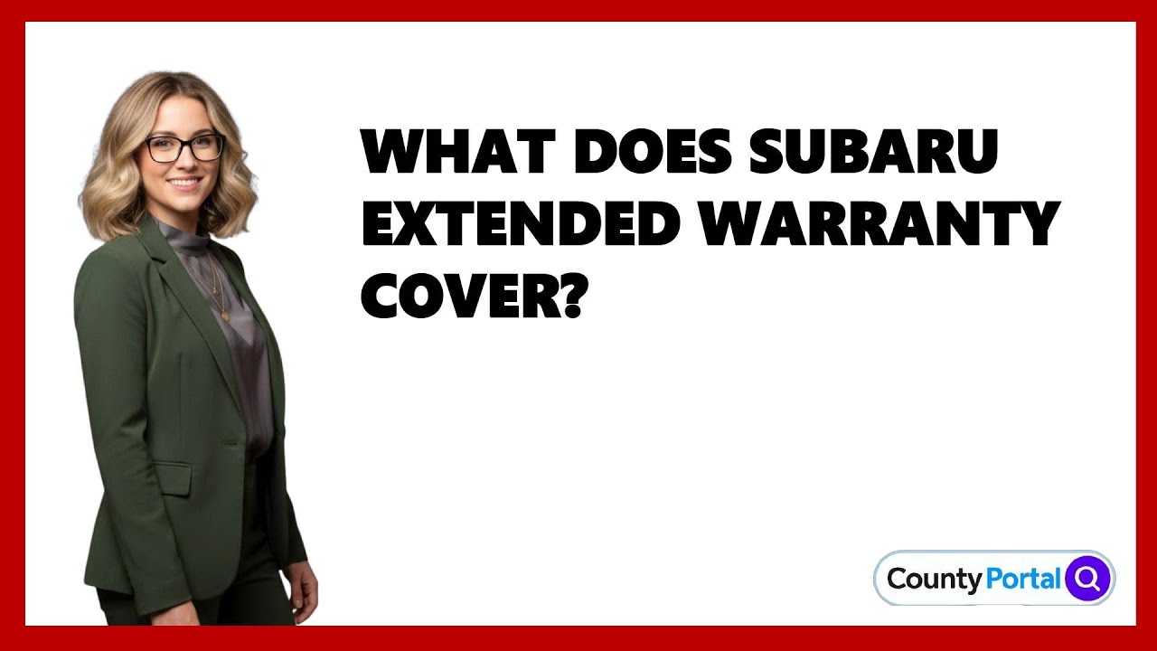 What Does Subaru Extended Warranty Cover?