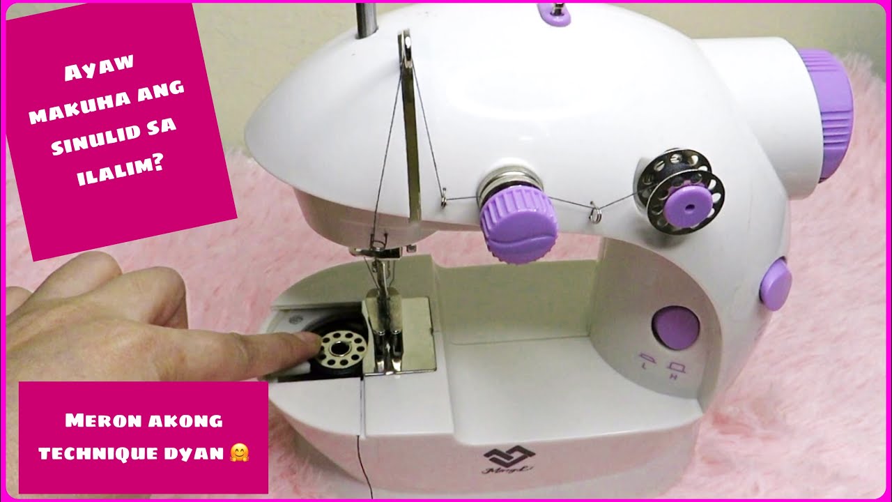 PAANO MAKUHA ANG SINULID SA ILALIM NG MINI SEWING MACHINE