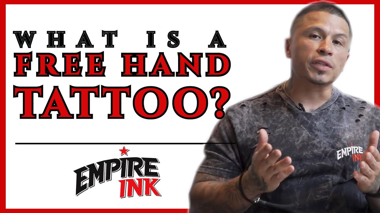 What Is A Free Hand Tattoo? #empireink #tattoo
