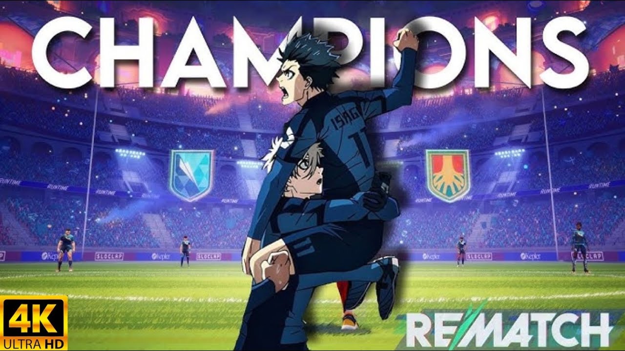 💙Blue Lock Champions Rematch &ndash; 4K Epic Victory Moment😎🔥ULTRA GRAPHICS GAMEPLAY😍👌