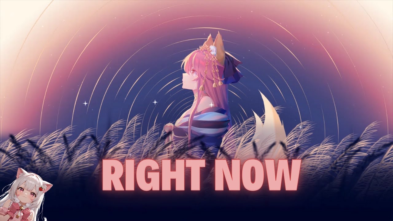 Right Now (Na na na) - Twin, Veronica Pichardo, MagicMusic | Nightcore Version ❖ Lyrics + Animation