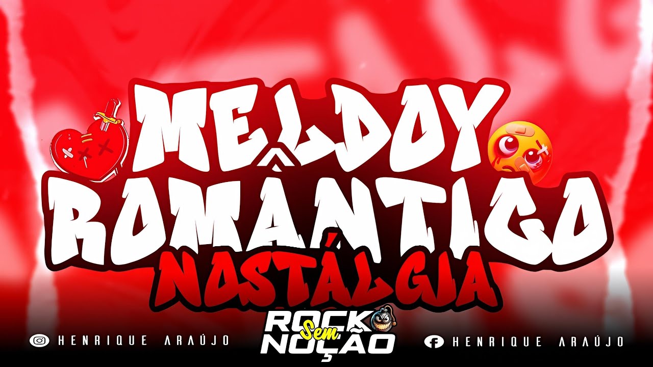 😍‼️MELODY ROMÂNTICO✖️- PURA NOSTÁLGIA //(AGORA SOMOS 11K)🥹