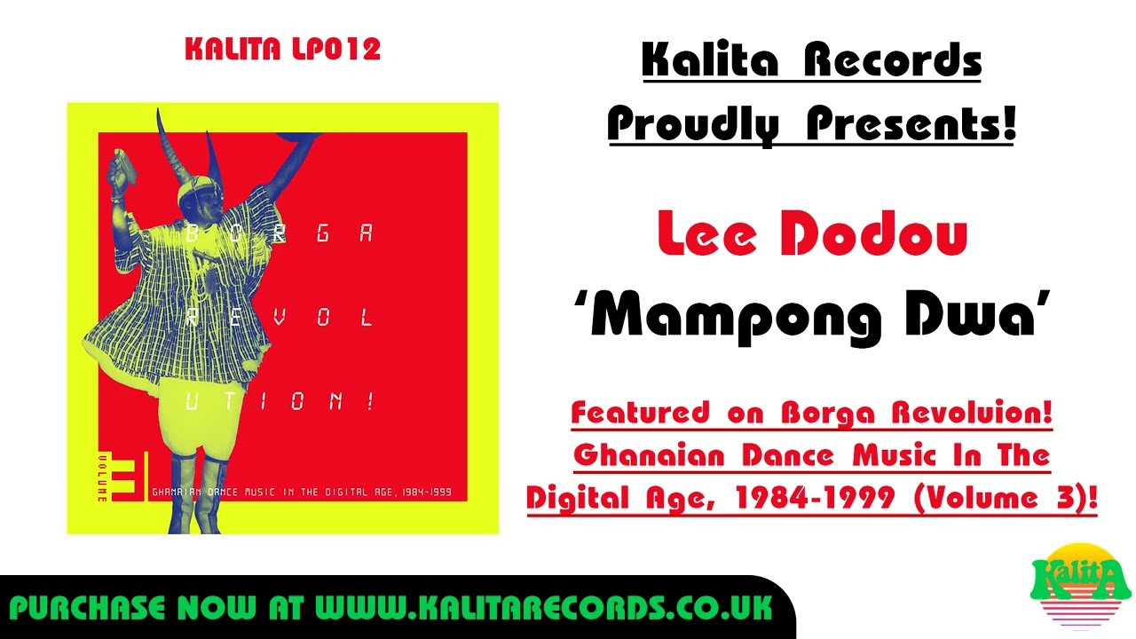 Lee Dodou - Mampong Dwa (Official)