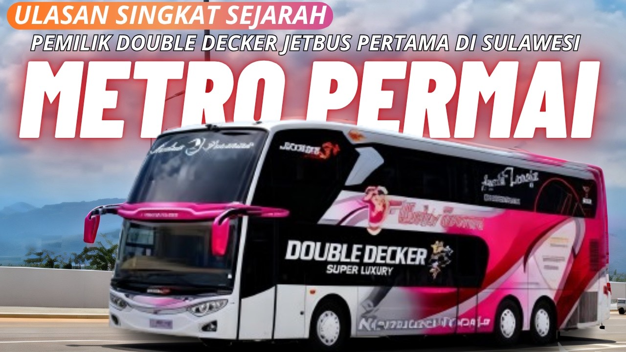 Jejak Awal Berdiri Po.Metro Permai Hingga Saat Ini