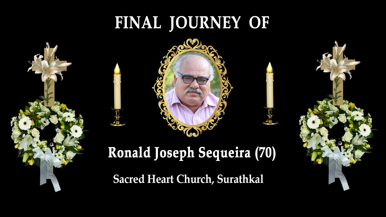 Final Journey of Ronald Joseph Sequeira (70) | Sacred Heart Church, Surathkal, Mangalore