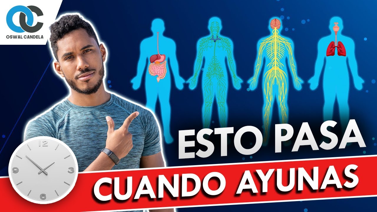Esto pasa EXACTAMENTE  EN TU CUERPO cuando ayunas