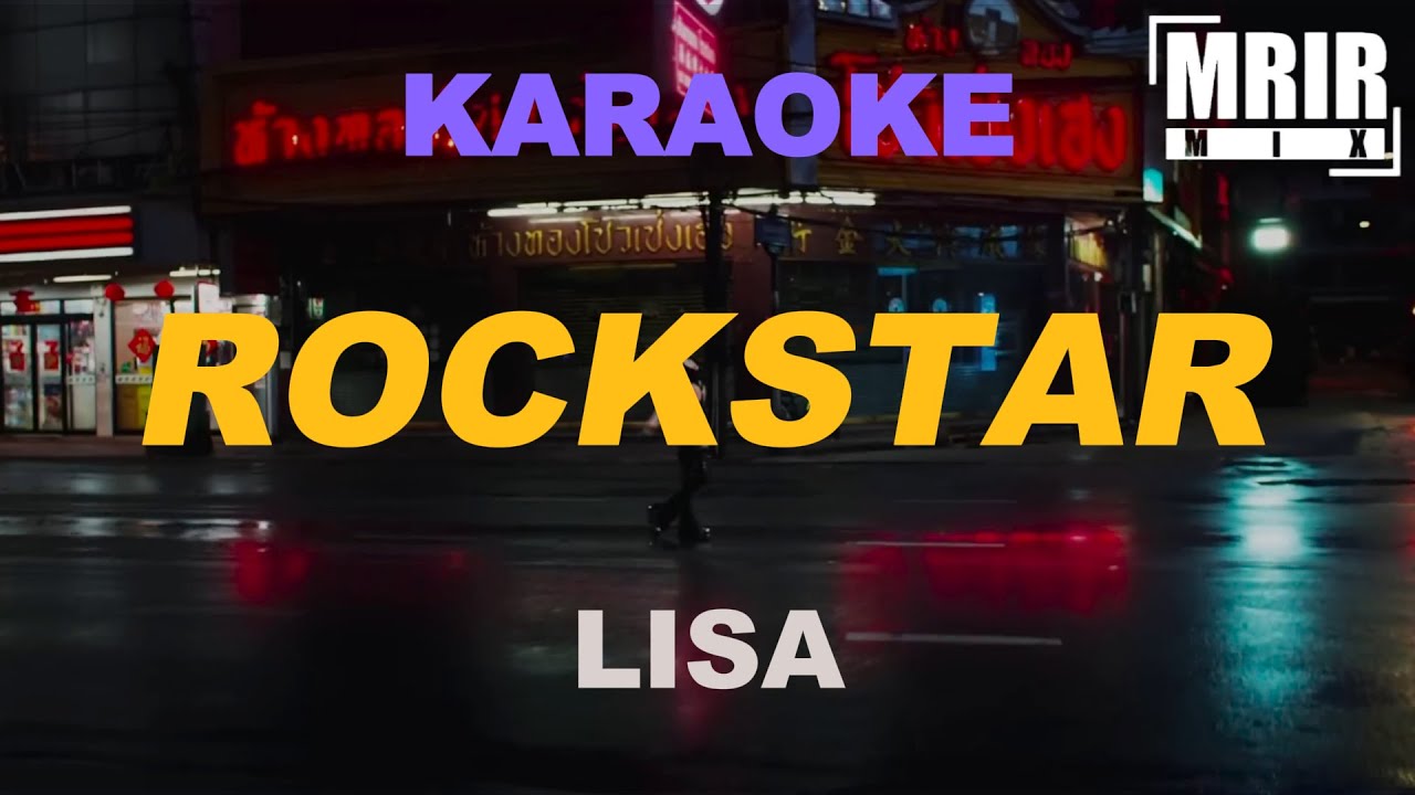 LISA - ROCKSTAR KARAOKE Instrumental With Lyrics