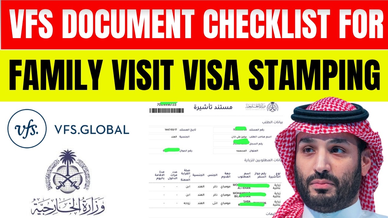 Saudi Family Visit Visa Stamping Documents List 2026 | VFS Complete Process |