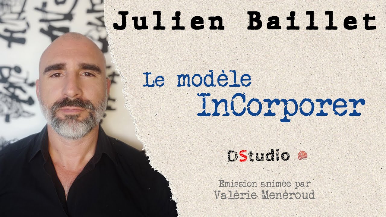 Le modèle InCorporer de Julien BAILLET