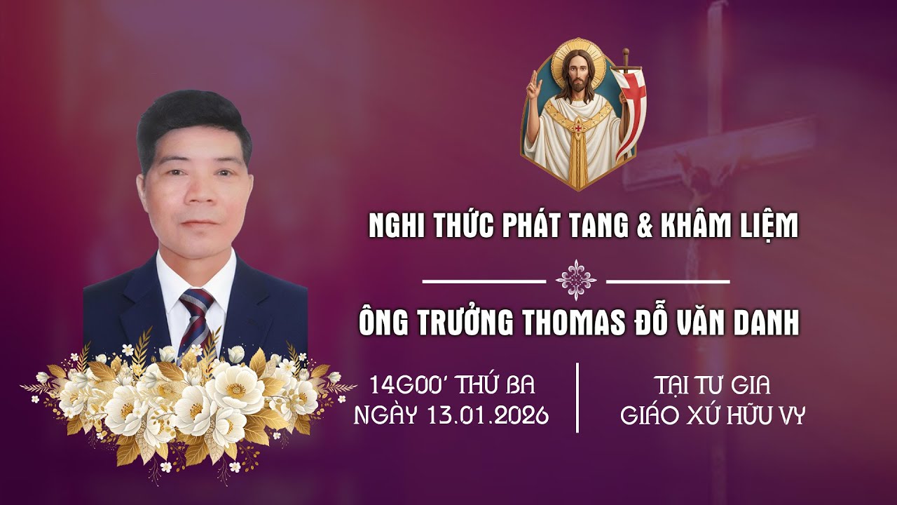 Nghi Thức Phát Tang & Khâm Liệm Ông Trưởng Thomas Đỗ Văn Danh | Giáo Xứ Hữu Vy