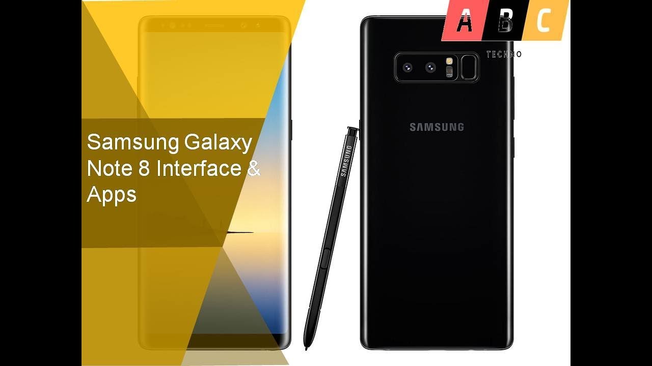 Samsung Galaxy Note 8 Interface & Apps