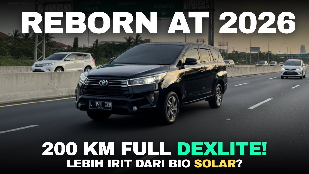 INNOVA REBORN 2026 FULL DEXLITE! Lebih Irit Dari Bio Solar? Test 200 KM
