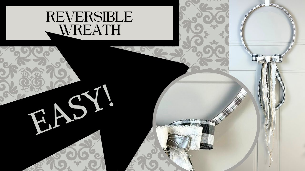 REVERSIBLE FARMHOUSE WREATH- WHAAT?!