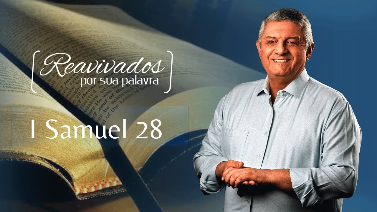 REAVIVADOS I SAMUEL 28