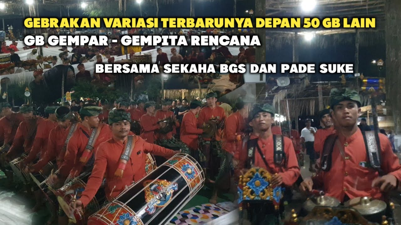 GEBRAKAN VARIASI TERBARUNYA GENDANG BELEQ GEMPAR DEPAN 50 GB BERKOLABORASI SEKAHA BGS DAN PADE SUKE