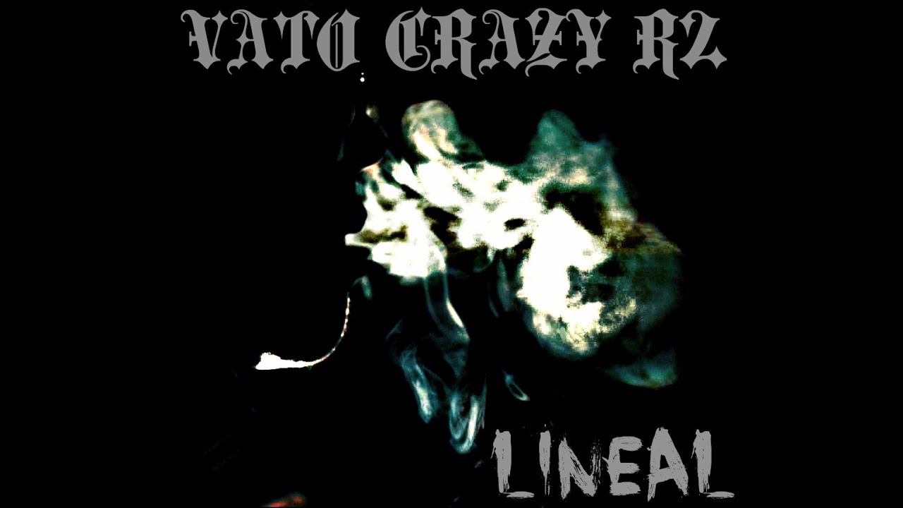 15.- LineaL - La Cuadra Loca 2015 #VATOCRAZYR2 (letra + link de descarga)
