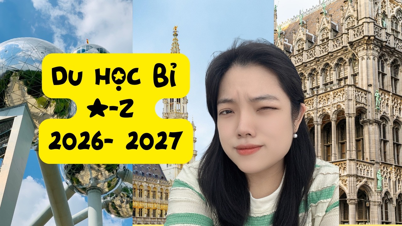 Bóc trần chi phí du học Bỉ 2026-2027Có nên tin vào con số 1000EUR/năm nữa không các bạn?