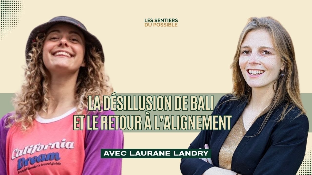 Digital nomad : rêve ou piège ? La désillusion de Bali et le retour à l’alignement avec Laurane
