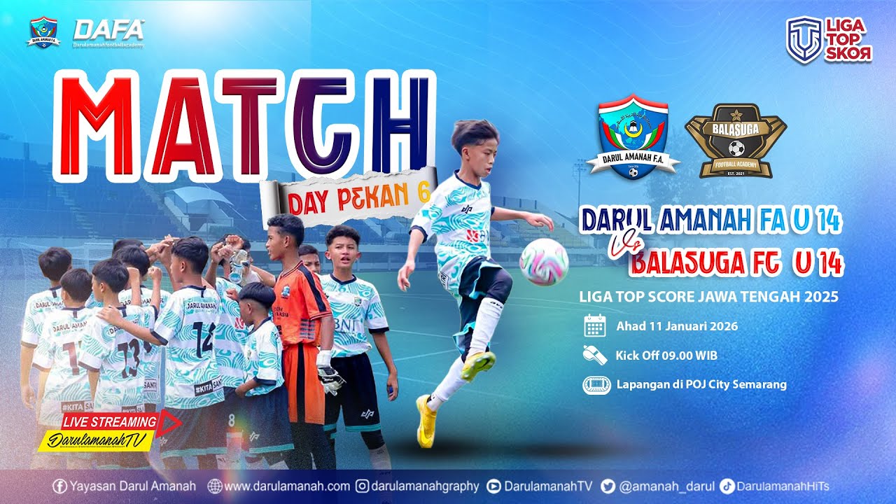 LIVE | LIGA TOP SKOR JAWA TENGAH DARUL AMANAH FA U-14 VS BALASUGA FC U14 (pekan 6)