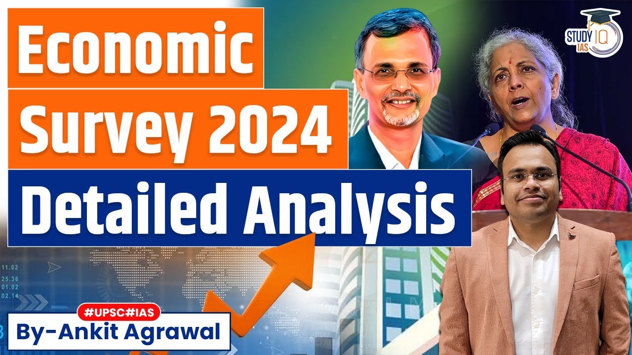Complete Analysis & Highlights of Economic Survey 2024 | UPSC Economy | Budget 2024
