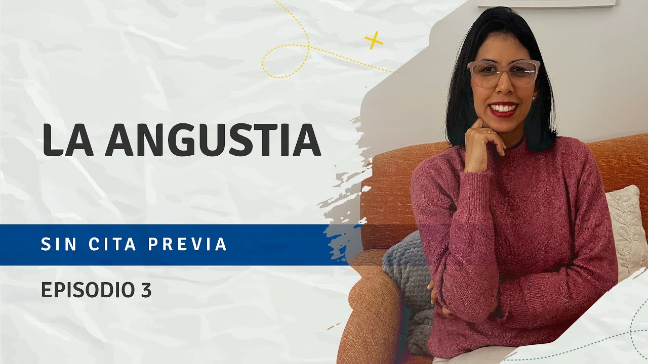 ¿Qué es la angustia y cómo curarla?