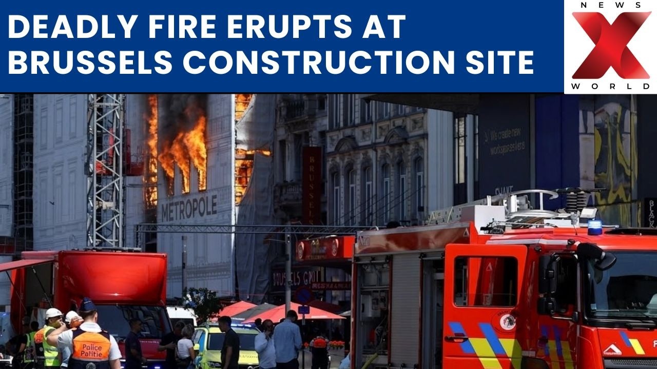 Deadly Brussels Construction Site Fire Leaves Multiple Dead as Six Workers Missing | NewsX World