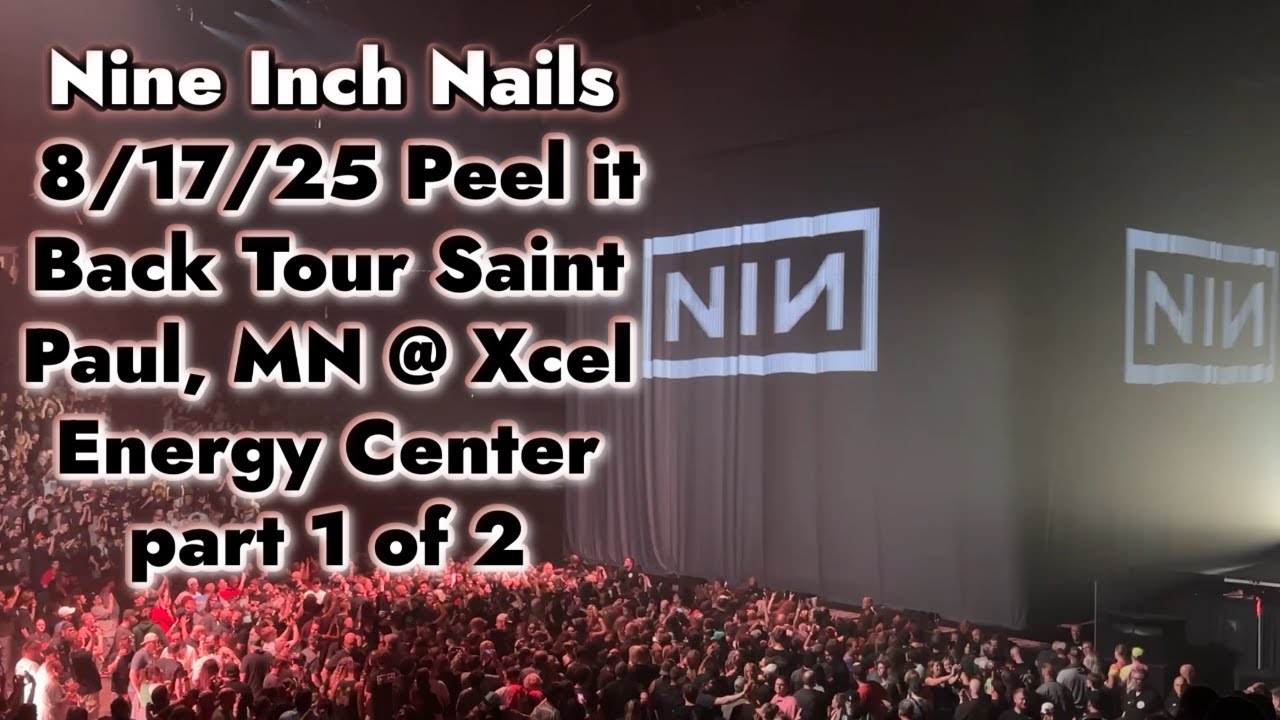 Nine Inch Nails 8/17/25 Peel it Back tour Saint Paul, MN Xcel Energy Center part 1 of 2