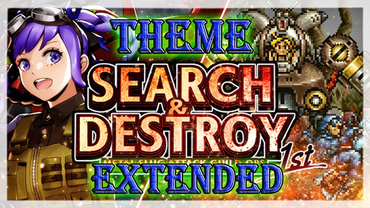 Metal Slug Attack - SEARCH & DESTROY Theme