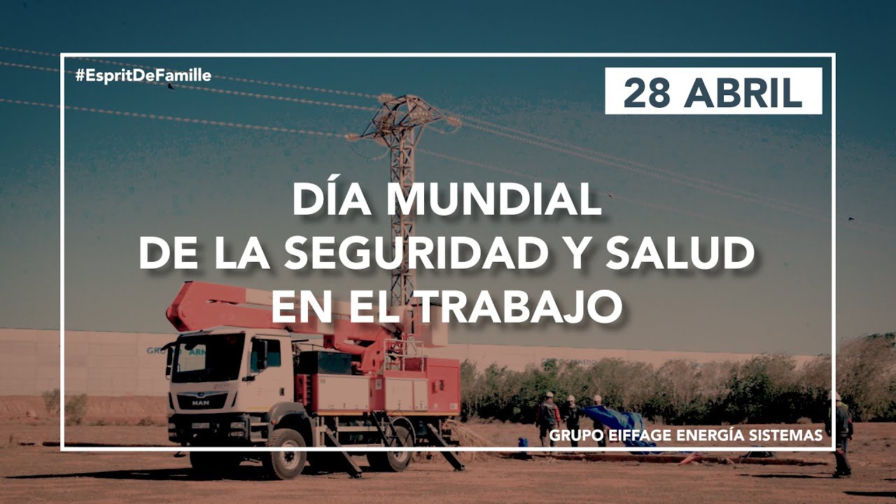 Día Mundial de la Seguridad y Salud en el Trabajo · 28 ABRIL