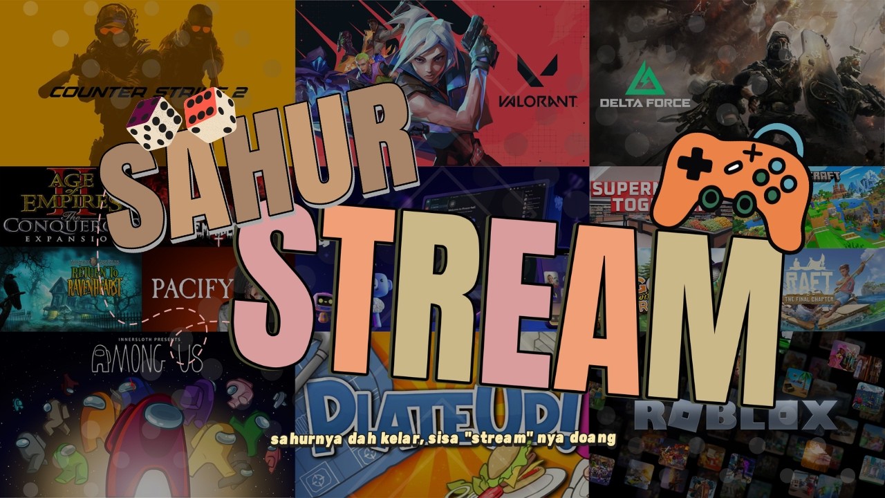 Sahur Stream#2 - CS2 w/Levi, Nopal