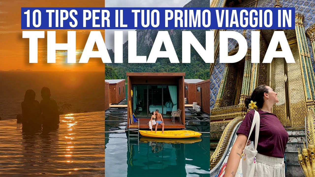 VIAGGIARE IN THAILANDIA NEL 2026 | 10 consigli pratici se è il tuo primo viaggio 🇹🇭