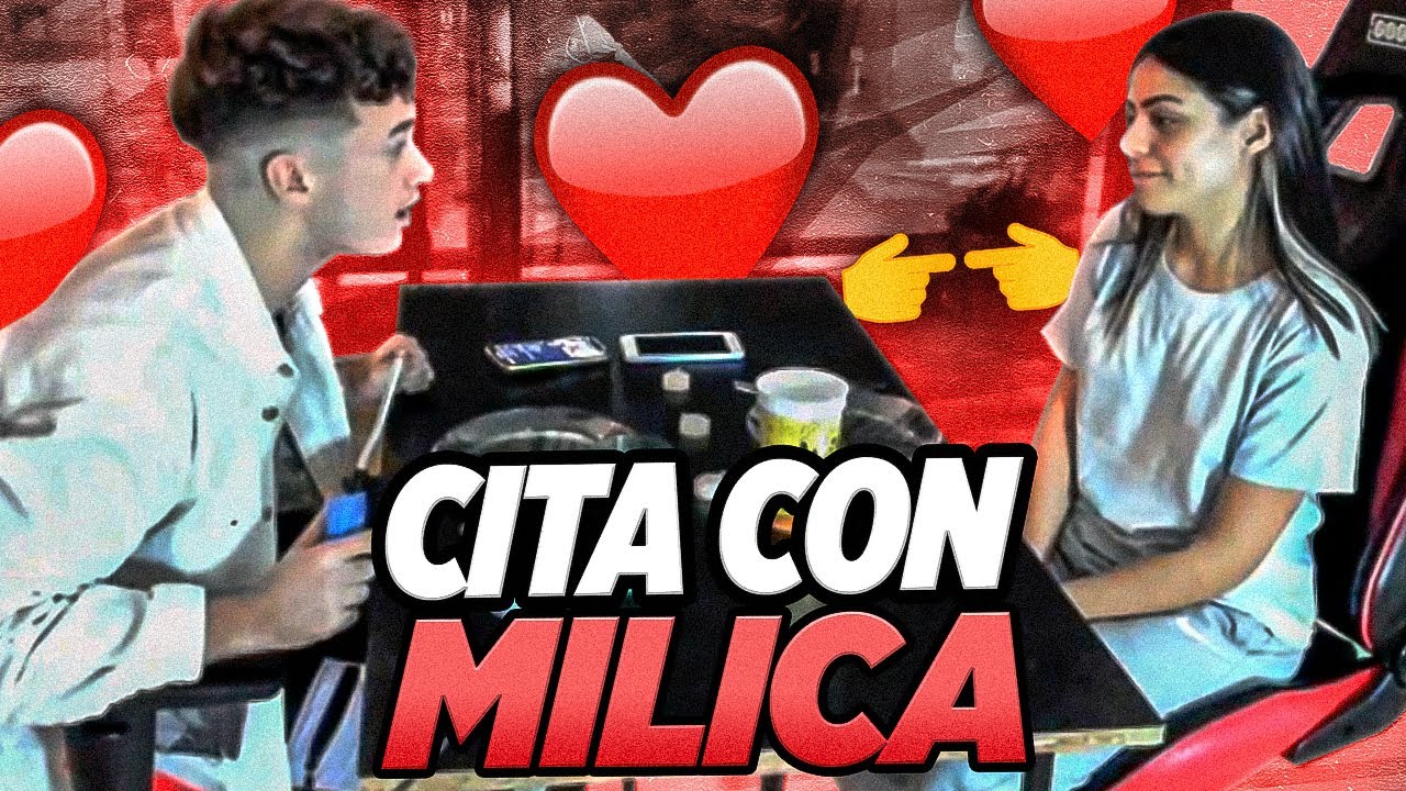MI CITA CON MILICA *MUCHO CRINGE*