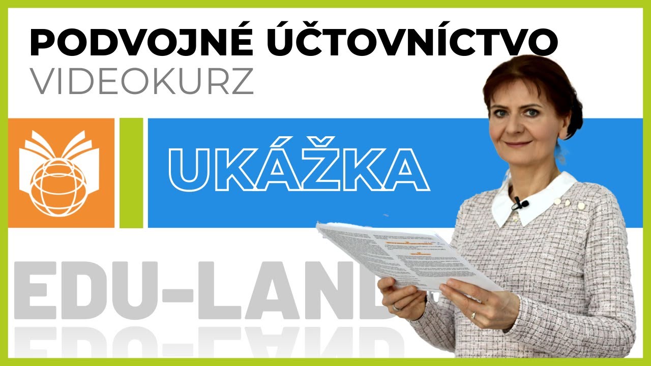 Video kurz podvojného účtovníctva, online, dostupný nonstop 24/7, začiatočník - mierne pokročilý