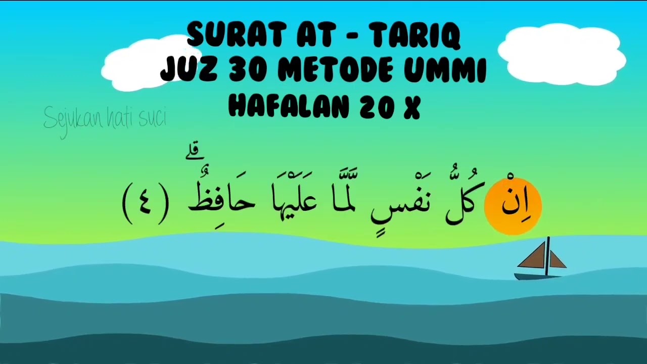 SURAT AT TARIQ JUZ 30 HAFALAN METODE UMMI | ULANG 20X