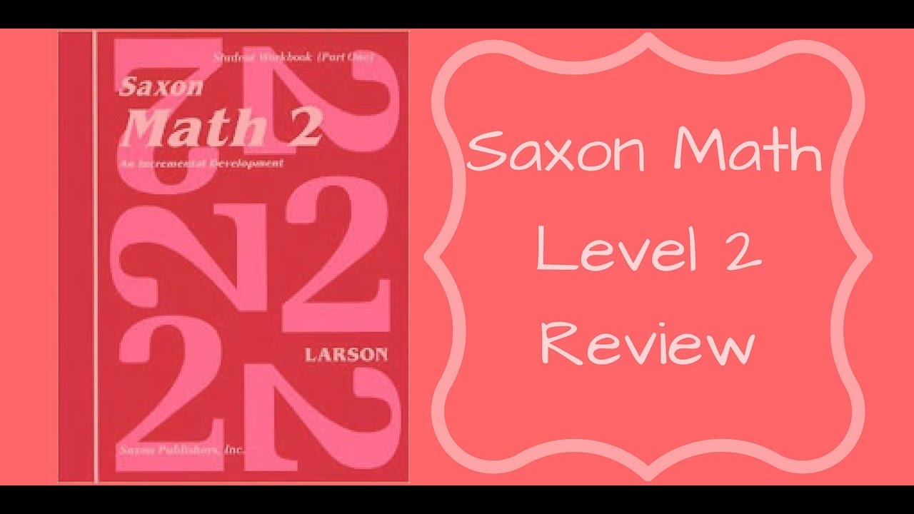 Saxon Math Level 2 Review