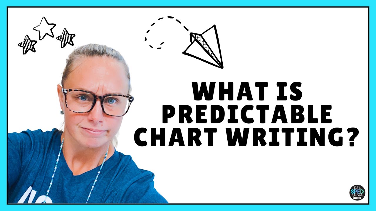 What is Predictable Chart Writing? for Special Education | Full SPED Ahead