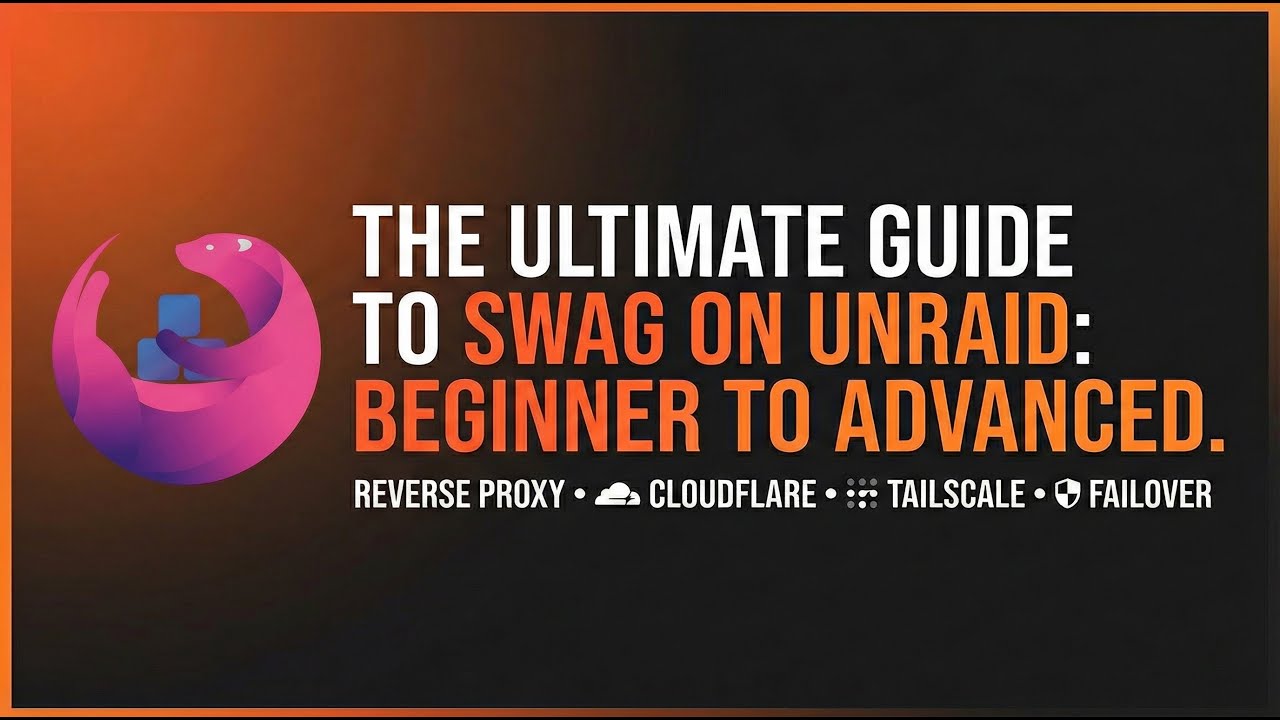 Полное руководство по использованию SWAG в Unraid: от новичка до продвинутого пользователя.