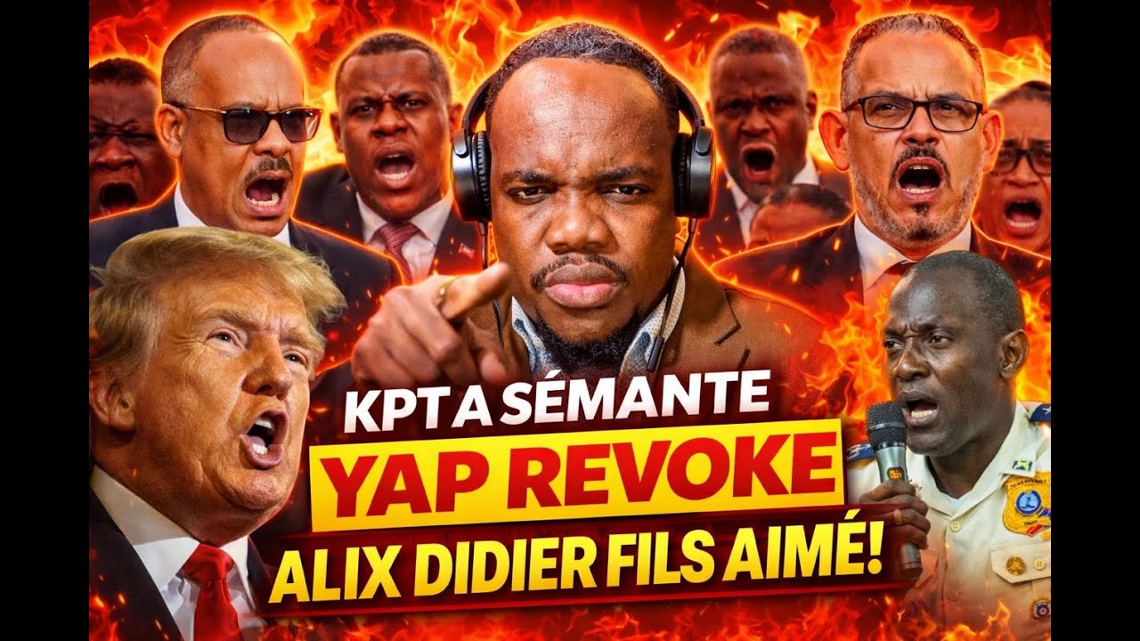 BOULVA VERITE 23 JAN 2026 KPT A SEMANTE YAP REVOKE PM ALIX FILS AIME BANDI VIV ANSANM ANVAYI LACHAPE