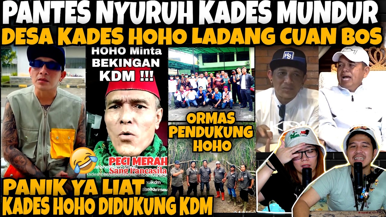 PANTES NYURUH MUNDUR‼️DESA KADES HOHO LADANG CUAN BOS‼️PANIK LIAT HOHO DIBACKUP KDM❓