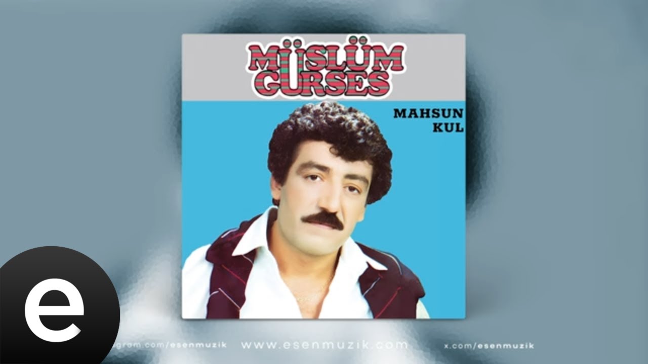 M&uuml;sl&uuml;m G&uuml;rses - Mahsun Kul (Remastered 2024)